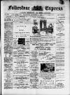 Folkestone Express, Sandgate, Shorncliffe & Hythe Advertiser Wednesday 05 November 1902 Page 1