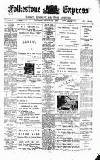 Folkestone Express, Sandgate, Shorncliffe & Hythe Advertiser Saturday 28 March 1903 Page 1