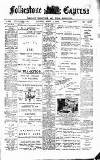 Folkestone Express, Sandgate, Shorncliffe & Hythe Advertiser Saturday 11 April 1903 Page 1