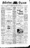 Folkestone Express, Sandgate, Shorncliffe & Hythe Advertiser Saturday 18 April 1903 Page 1