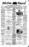 Folkestone Express, Sandgate, Shorncliffe & Hythe Advertiser Wednesday 29 April 1903 Page 1