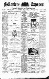Folkestone Express, Sandgate, Shorncliffe & Hythe Advertiser Saturday 09 May 1903 Page 1