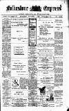Folkestone Express, Sandgate, Shorncliffe & Hythe Advertiser Wednesday 02 September 1903 Page 1