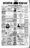 Folkestone Express, Sandgate, Shorncliffe & Hythe Advertiser Saturday 30 January 1904 Page 1