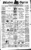 Folkestone Express, Sandgate, Shorncliffe & Hythe Advertiser Wednesday 20 September 1905 Page 1