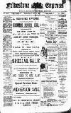 Folkestone Express, Sandgate, Shorncliffe & Hythe Advertiser Wednesday 01 May 1907 Page 1
