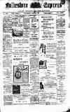 Folkestone Express, Sandgate, Shorncliffe & Hythe Advertiser Wednesday 08 May 1907 Page 1