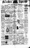 Folkestone Express, Sandgate, Shorncliffe & Hythe Advertiser Saturday 18 May 1907 Page 1