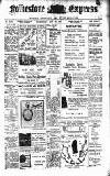 Folkestone Express, Sandgate, Shorncliffe & Hythe Advertiser Wednesday 29 May 1907 Page 1