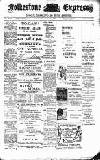 Folkestone Express, Sandgate, Shorncliffe & Hythe Advertiser Saturday 27 July 1907 Page 1