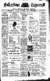 Folkestone Express, Sandgate, Shorncliffe & Hythe Advertiser