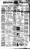 Folkestone Express, Sandgate, Shorncliffe & Hythe Advertiser Wednesday 08 January 1908 Page 1