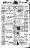 Folkestone Express, Sandgate, Shorncliffe & Hythe Advertiser Wednesday 22 January 1908 Page 1