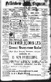 Folkestone Express, Sandgate, Shorncliffe & Hythe Advertiser Wednesday 01 July 1908 Page 1