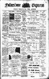 Folkestone Express, Sandgate, Shorncliffe & Hythe Advertiser Wednesday 02 December 1908 Page 1