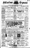 Folkestone Express, Sandgate, Shorncliffe & Hythe Advertiser Wednesday 17 March 1909 Page 1