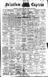 Folkestone Express, Sandgate, Shorncliffe & Hythe Advertiser