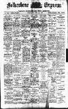 Folkestone Express, Sandgate, Shorncliffe & Hythe Advertiser Wednesday 23 June 1909 Page 1
