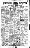 Folkestone Express, Sandgate, Shorncliffe & Hythe Advertiser Wednesday 11 August 1909 Page 1
