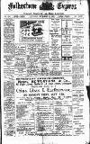 Folkestone Express, Sandgate, Shorncliffe & Hythe Advertiser Saturday 11 September 1909 Page 1