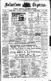 Folkestone Express, Sandgate, Shorncliffe & Hythe Advertiser Saturday 18 September 1909 Page 1