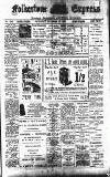 Folkestone Express, Sandgate, Shorncliffe & Hythe Advertiser Wednesday 15 December 1909 Page 1