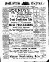 Folkestone Express, Sandgate, Shorncliffe & Hythe Advertiser Saturday 05 February 1910 Page 1