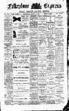 Folkestone Express, Sandgate, Shorncliffe & Hythe Advertiser Wednesday 09 March 1910 Page 1