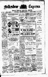 Folkestone Express, Sandgate, Shorncliffe & Hythe Advertiser Wednesday 15 February 1911 Page 1