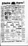 Folkestone Express, Sandgate, Shorncliffe & Hythe Advertiser Saturday 18 February 1911 Page 1