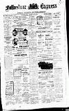 Folkestone Express, Sandgate, Shorncliffe & Hythe Advertiser Wednesday 29 March 1911 Page 1