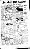 Folkestone Express, Sandgate, Shorncliffe & Hythe Advertiser Saturday 10 June 1911 Page 1