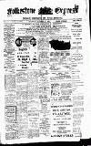 Folkestone Express, Sandgate, Shorncliffe & Hythe Advertiser Saturday 21 October 1911 Page 1