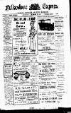 Folkestone Express, Sandgate, Shorncliffe & Hythe Advertiser Wednesday 06 December 1911 Page 1