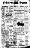 Folkestone Express, Sandgate, Shorncliffe & Hythe Advertiser