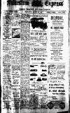 Folkestone Express, Sandgate, Shorncliffe & Hythe Advertiser Wednesday 13 March 1912 Page 1