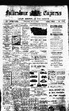Folkestone Express, Sandgate, Shorncliffe & Hythe Advertiser Wednesday 01 May 1912 Page 1