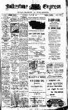 Folkestone Express, Sandgate, Shorncliffe & Hythe Advertiser