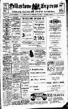 Folkestone Express, Sandgate, Shorncliffe & Hythe Advertiser Wednesday 19 February 1913 Page 1