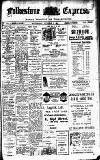 Folkestone Express, Sandgate, Shorncliffe & Hythe Advertiser Wednesday 01 October 1913 Page 1