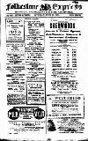 Folkestone Express, Sandgate, Shorncliffe & Hythe Advertiser Saturday 10 June 1916 Page 1