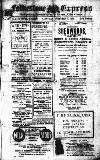 Folkestone Express, Sandgate, Shorncliffe & Hythe Advertiser Saturday 08 December 1917 Page 1