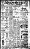 Folkestone Express, Sandgate, Shorncliffe & Hythe Advertiser Saturday 01 June 1918 Page 1