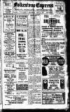 Folkestone Express, Sandgate, Shorncliffe & Hythe Advertiser Saturday 17 January 1920 Page 1