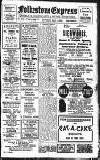 Folkestone Express, Sandgate, Shorncliffe & Hythe Advertiser Saturday 01 May 1920 Page 1