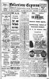 Folkestone Express, Sandgate, Shorncliffe & Hythe Advertiser Saturday 19 February 1921 Page 1