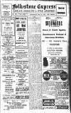 Folkestone Express, Sandgate, Shorncliffe & Hythe Advertiser Saturday 26 February 1921 Page 1