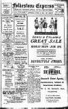 Folkestone Express, Sandgate, Shorncliffe & Hythe Advertiser Saturday 25 June 1921 Page 1