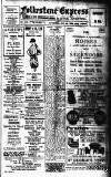 Folkestone Express, Sandgate, Shorncliffe & Hythe Advertiser Saturday 26 November 1921 Page 1