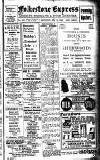Folkestone Express, Sandgate, Shorncliffe & Hythe Advertiser Saturday 19 August 1922 Page 1
